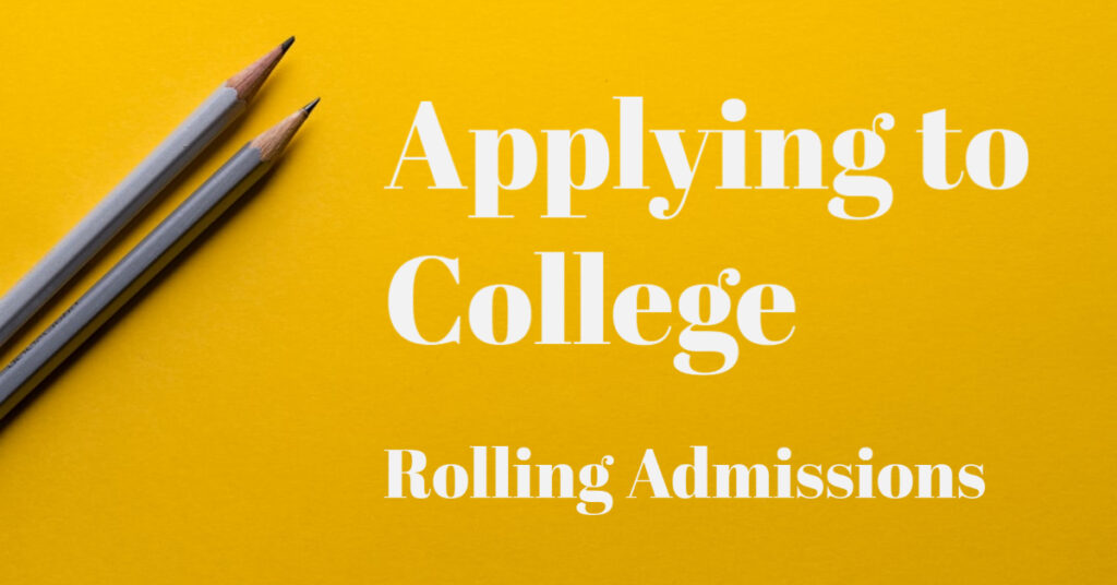 rolling admissions